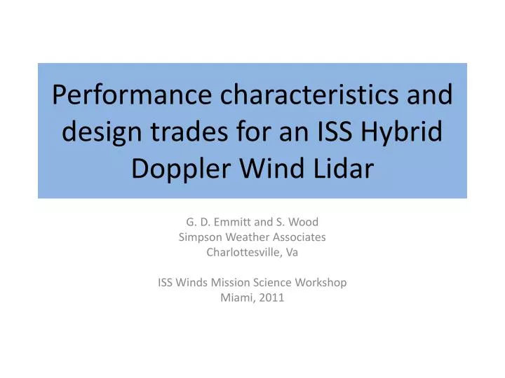 performance characteristics and design trades for an iss hybrid doppler wind lidar