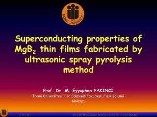 superconducting properties of mgb 2 thin films fabricated by ultrasonic spray pyrolysis method