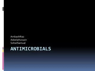 ANTIMICROBIALS