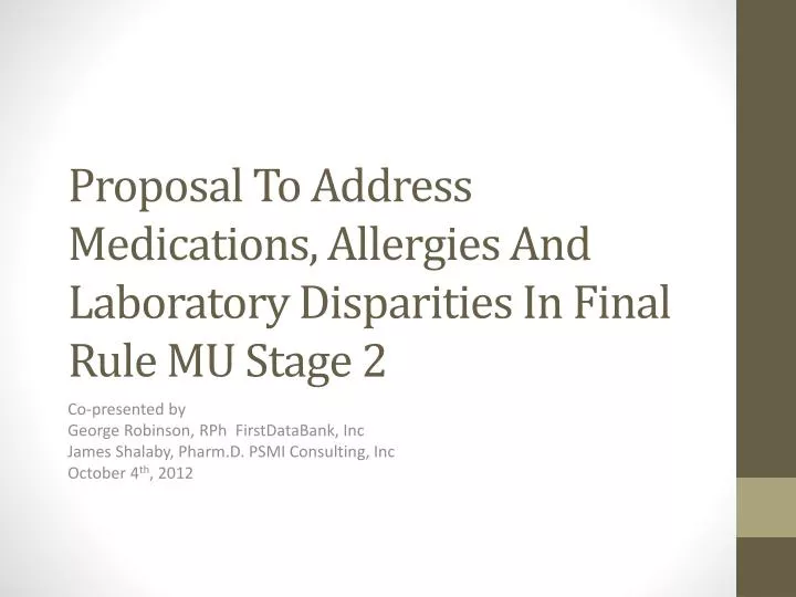 proposal to address medications allergies and laboratory disparities in final rule mu stage 2