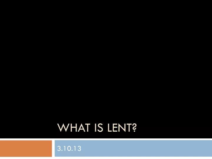 what is lent