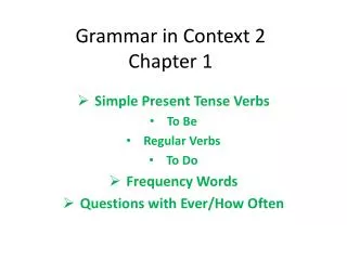 Grammar in Context 2 Chapter 1