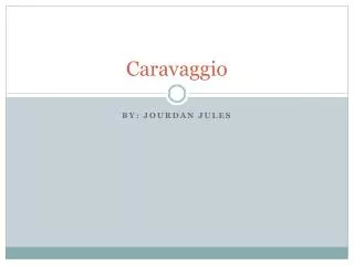 Caravaggio