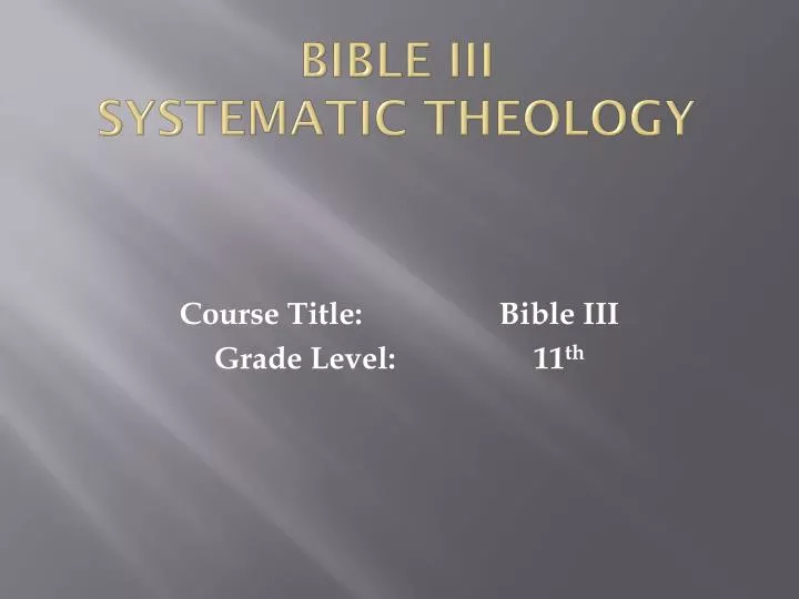 bible iii systematic theology