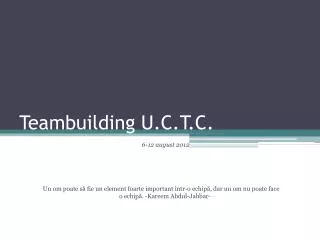 teambuilding u c t c