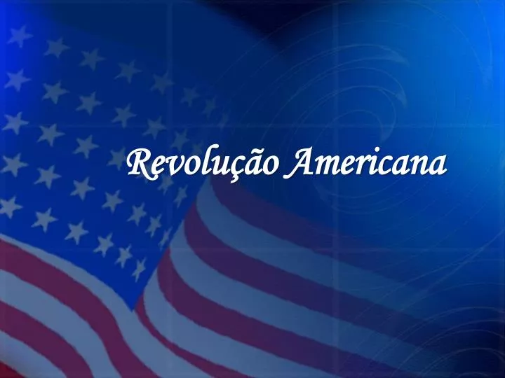 revolu o americana