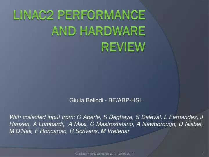 linac2 performance and hardware review