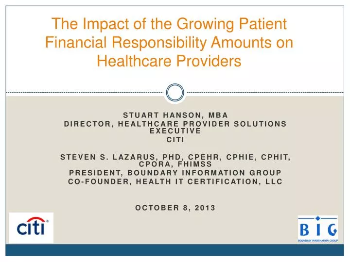 the impact of the growing patient financial responsibility amounts on healthcare providers