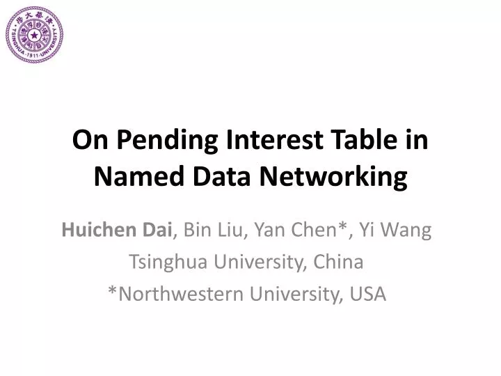 on pending interest table in named data networking