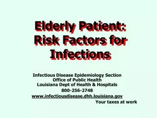 Elderly Patient: Risk Factors for Infections