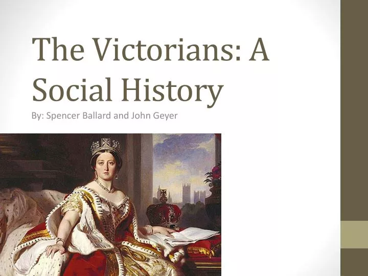 the victorians a social history