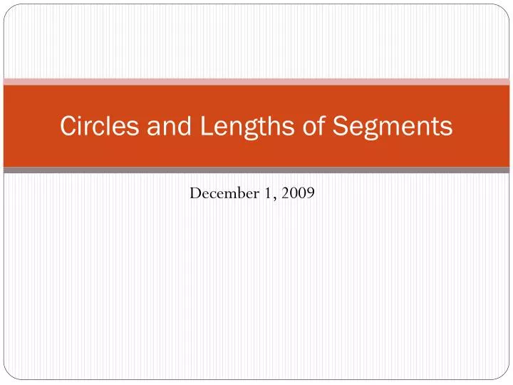 circles and lengths of segments