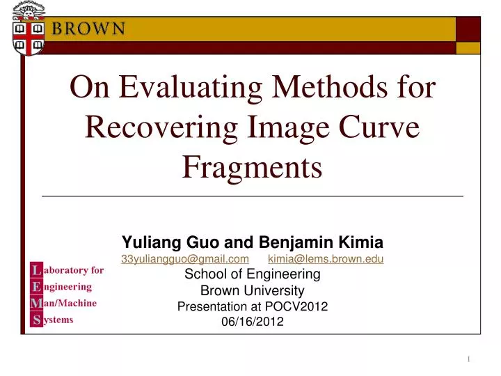 on evaluating methods for recovering image curve fragments