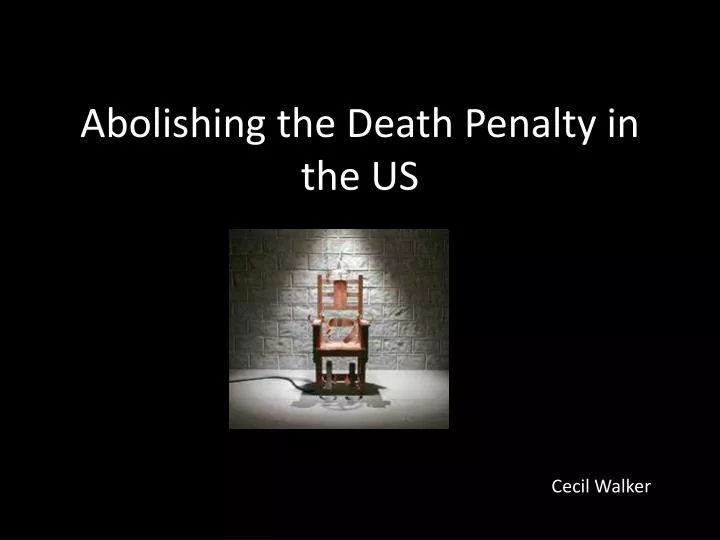abolishing the death penalty in the us