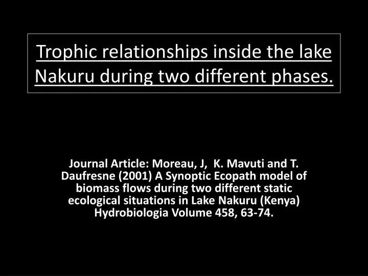 trophic relationships inside the lake nakuru during two different phases