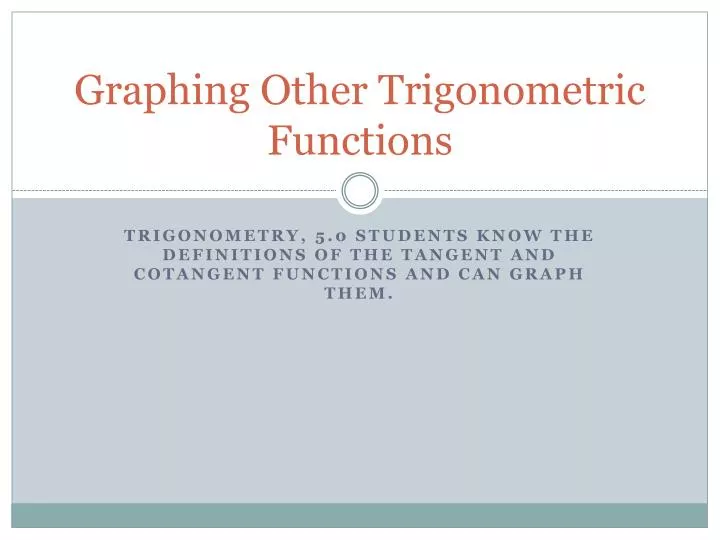 graphing other trigonometric functions