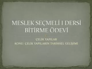 meslek se mel i ders b t rme dev