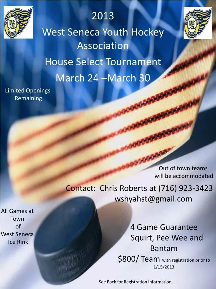 2013 west seneca youth hockey association house select tournament march 24 march 30