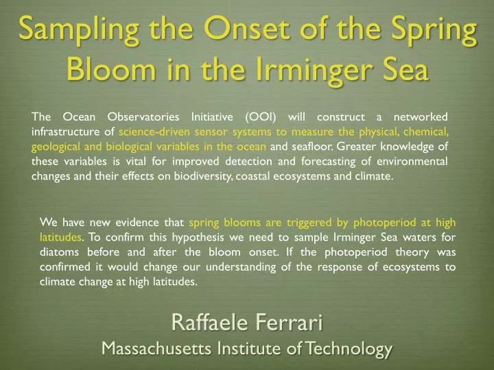 sampling the onset of the spring bloom in the irminger sea