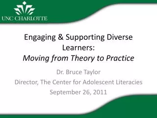 Engaging &amp; Supporting Diverse Learners: Moving from Theory to Practice