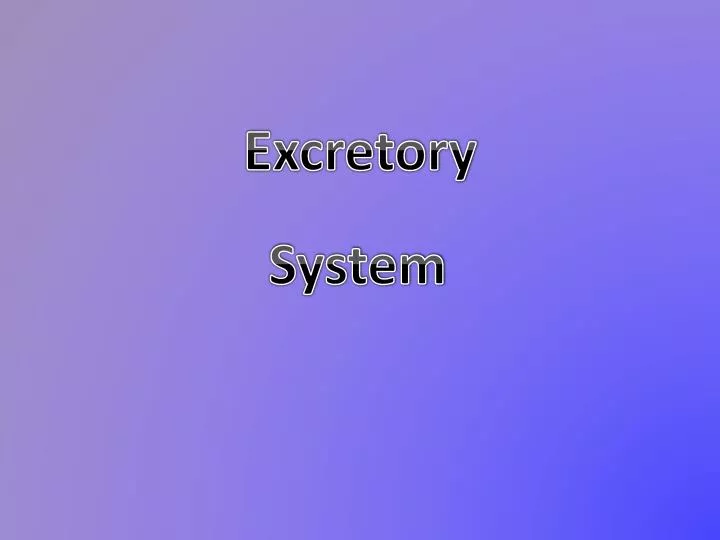excretory