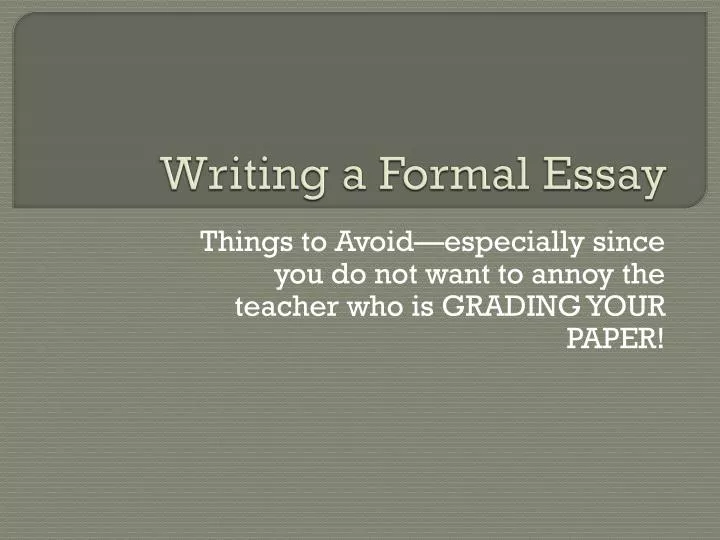 writing a formal essay