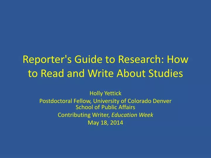 reporter s guide to research how to read and write about studies