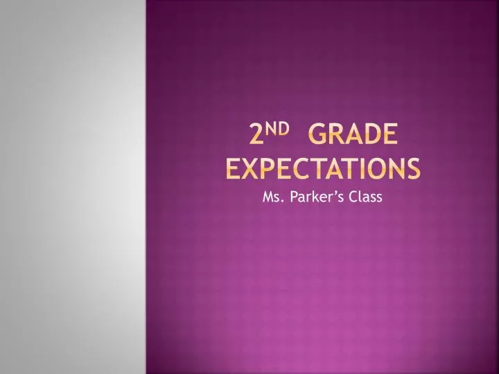 2 nd grade expectations