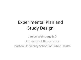 Experimental Plan and Study Design