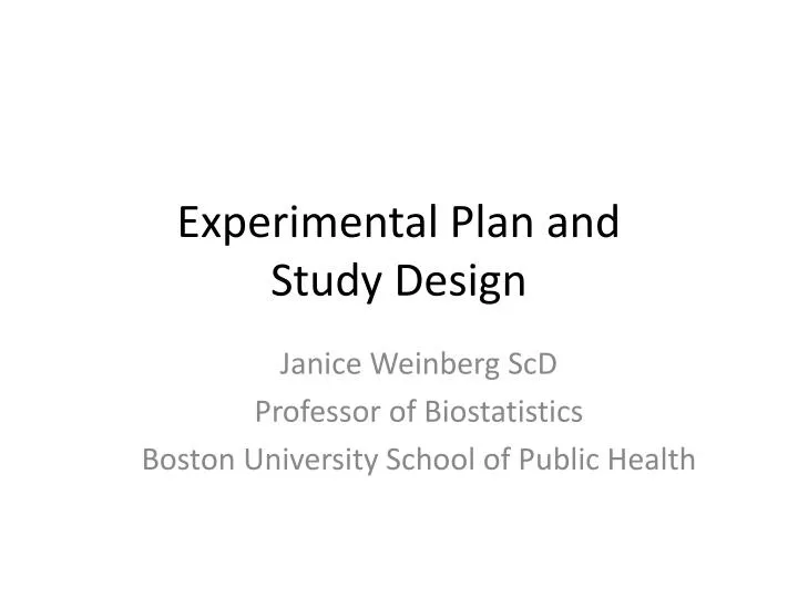 experimental plan and study design