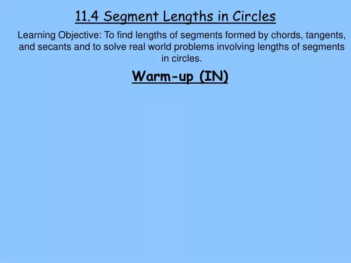 11 4 segment lengths in circles