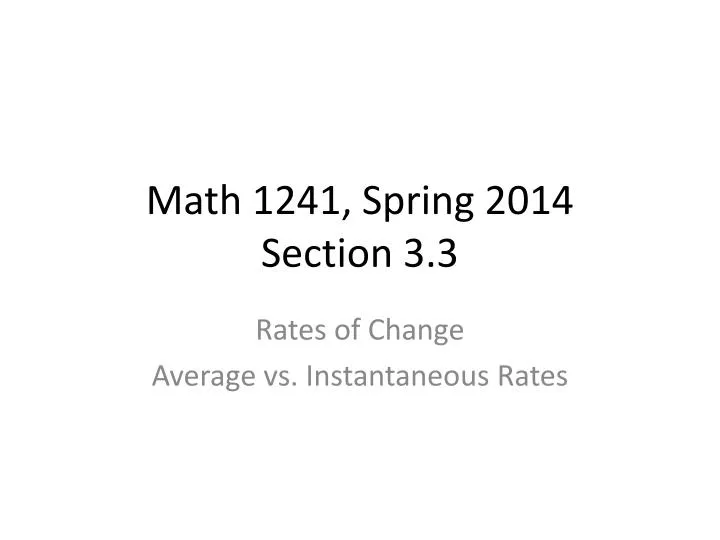 math 1241 spring 2014 section 3 3