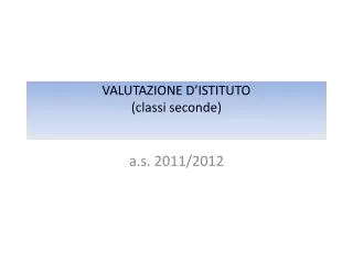 valutazione d istituto classi seconde