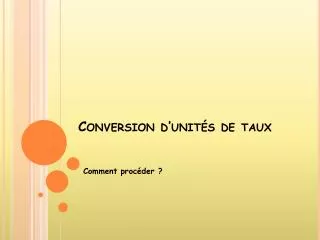 conversion d unit s de taux