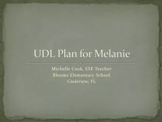 UDL Plan for Melanie