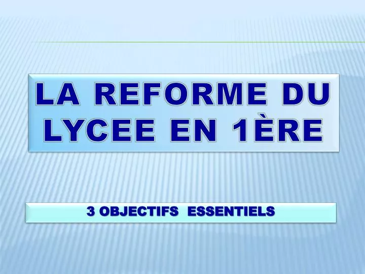 la reforme du lycee en 1 re