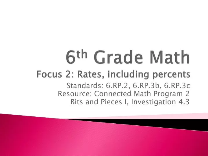 6 th grade math focus 2 rates including percents