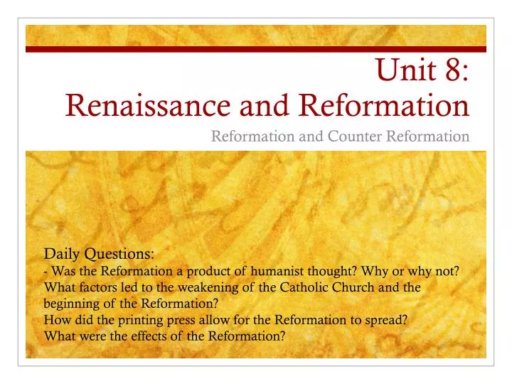 unit 8 renaissance and reformation