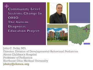 Community-Level Systems Change In OHIO: The Autism Diagnosis Education Project