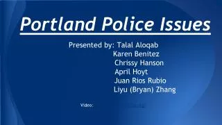 Portland Police Issues