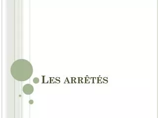 les arr t s