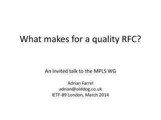 What makes for a quality RFC?
