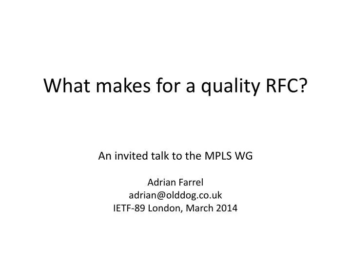 what makes for a quality rfc