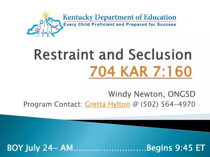 restraint and seclusion 704 kar 7 160