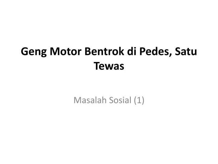 geng motor bentrok di pedes satu tewas