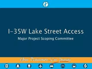 I-35W Lake Street Access