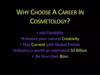 Why Choose A Career In Cosmetology?