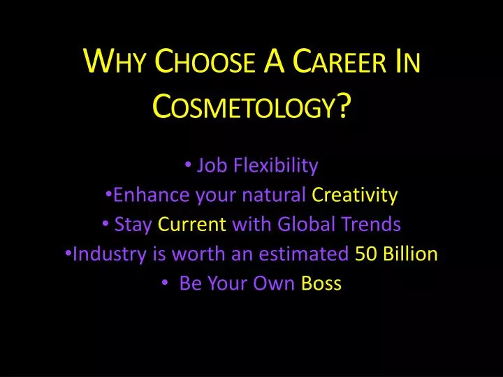 why choose a career in cosmetology