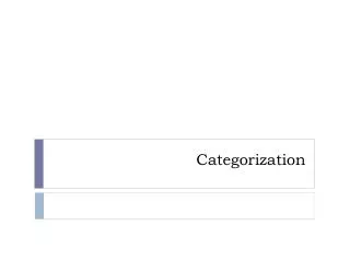 Categorization