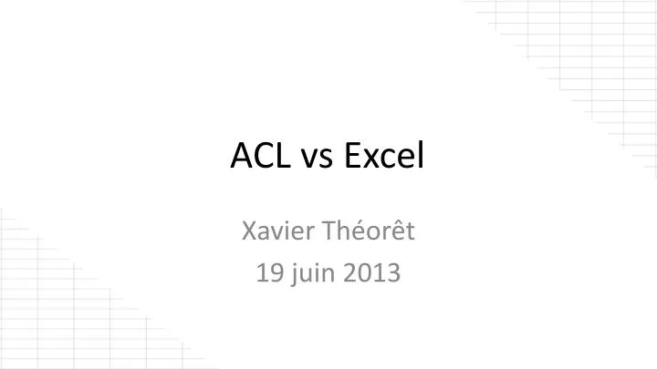 acl vs excel